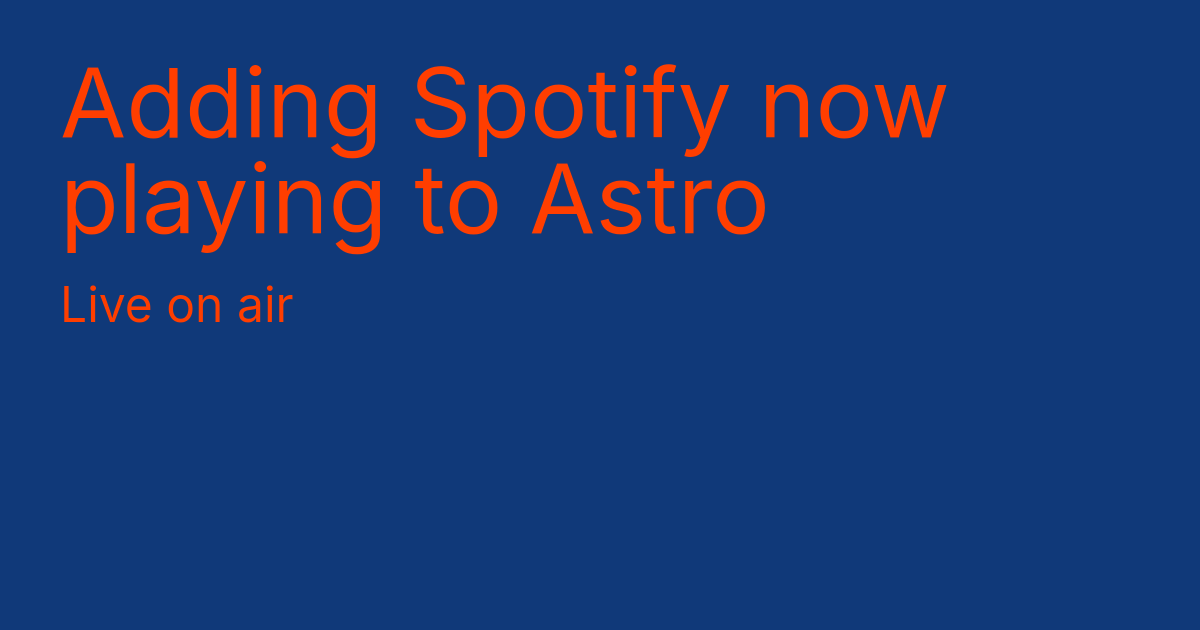 Poster for Adding Spotify now playing to Astro | Tommy Palmer